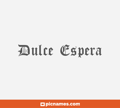 Dulce Espera